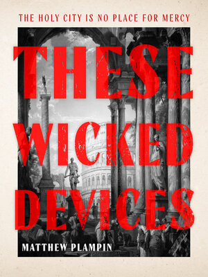 cover image of These Wicked Devices